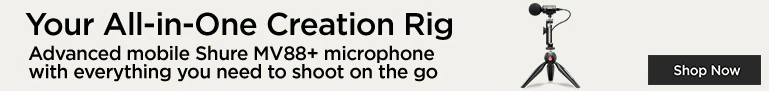 Your All-in-one Creation Rig Advanced mobile Shure MV88+ microphone with everything you need to shoot on the go