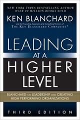 Leading at a Higher Level, Third Edition