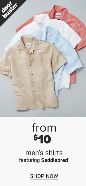 A beige short sleeve button front shirt on top of a stack of the same shirt in a variety of other colors. Men's shirts from $10, featuring Saddlebred, shop tops. An orange pair of shorts on top of a stack of the same shortsin a variety of other colors. Men's shorts from $15 featuring Saddlebred, shop shorts.